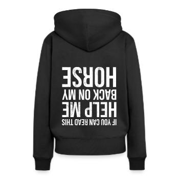 Wenn Sie dies lesen können, helfen Sie mir wieder auf meinem Pferd - Frauen Premium Bio Hoodie - Schwarz - Hinten - Julia (174cm)