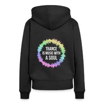 Trance Is Music With A Soul For Trance Lovers/Rave - Women’s Premium Organic Hoodie - black - Back - Julia (174cm)