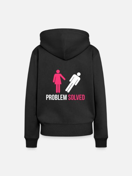 Problem gelöst Lustige Scheidung Trennung Auflösen Geschenk - Frauen Premium Bio Hoodie - Schwarz