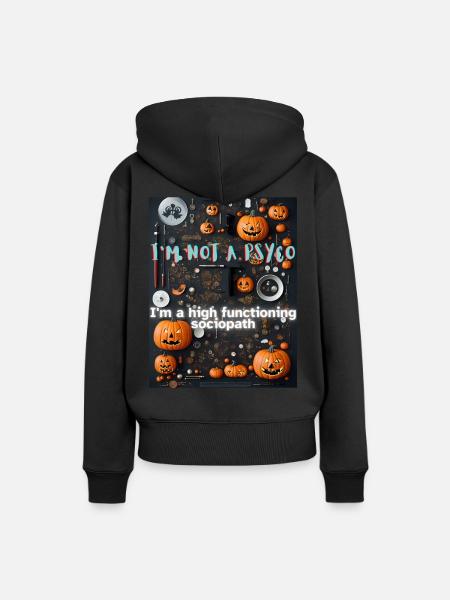 Soziopath, kein Psycho - Frauen Premium Bio Hoodie - Schwarz
