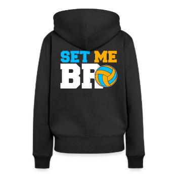 Set Me Bro Volleyball Set Volleyball Team - Frauen Premium Bio Hoodie - Schwarz - Hinten - Julia (174cm)