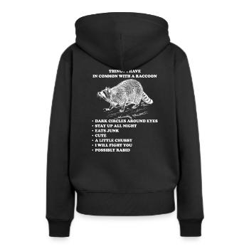 Waschbär lustige Tiere Sprüche - Frauen Premium Bio Hoodie - Schwarz - Hinten - Julia (174cm)