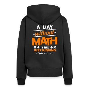 Math Math Math Teacher Teacher - Sweat à capuche Premium bio Femme - noir - Dos - Julia (174cm)