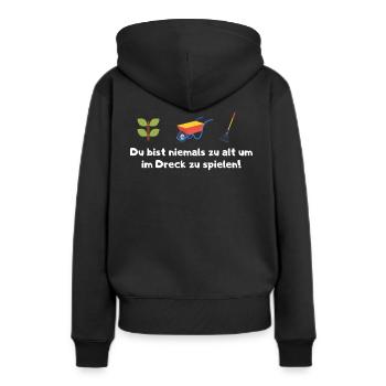Du bist niemals zu alt um im Dreck zu spielen! - Frauen Premium Bio Hoodie - Schwarz - Hinten - Julia (174cm)