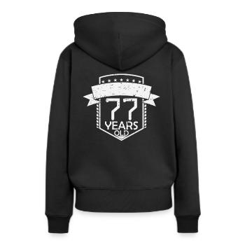 77. Geburtstag Schnapszahl - Frauen Premium Bio Hoodie - Schwarz - Hinten - Julia (174cm)