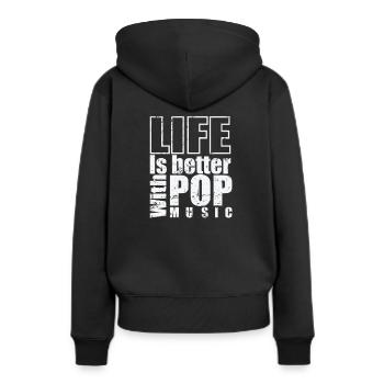 Life is better with Pop Music Sänger Stars - Frauen Premium Bio Hoodie - Schwarz - Hinten - Julia (174cm)