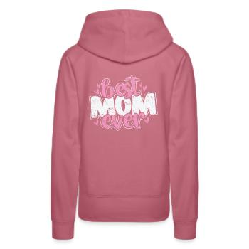 Best Mom ever Mami Muttertag - Frauen Premium Bio Hoodie - Malve - Hinten - Isabella (175cm)