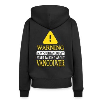 VANCOUVER WARNING ! : Vancouver - Sweat à capuche Premium bio Femme - noir - Dos - Julia (174cm)