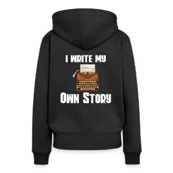 Typewriter Writing Writer I Write My Own Story - Frauen Premium Bio Hoodie - Schwarz - Hinten - Julia (174cm)