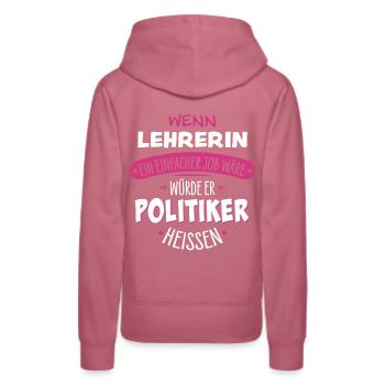 Lehrerin - Frauen Premium Bio Hoodie - Malve - Hinten - Isabella (175cm)