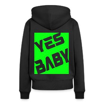 Yes Baby - Frauen Premium Bio Hoodie - Schwarz - Hinten - Julia (174cm)