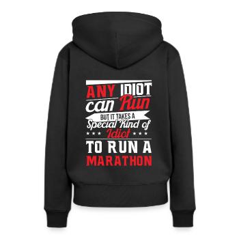 Marathon coureur marathon idiot coureur dire drôle - Sweat à capuche Premium bio Femme - noir - Dos - Julia (174cm)