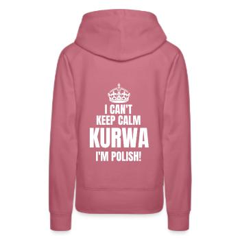 I Can't Keep Calm Kurwa I'm Polish Pole Polen Land - Frauen Premium Bio Hoodie - Malve - Hinten - Isabella (175cm)