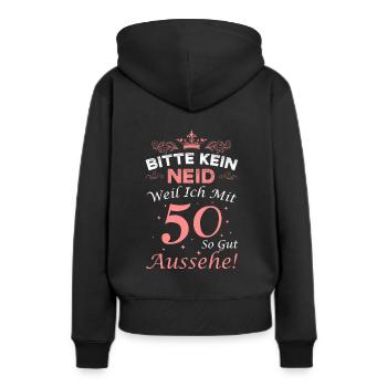 Bitte kein Neid weil ich mit 50 so gut aussehe! - Frauen Premium Bio Hoodie - Schwarz - Hinten - Julia (174cm)