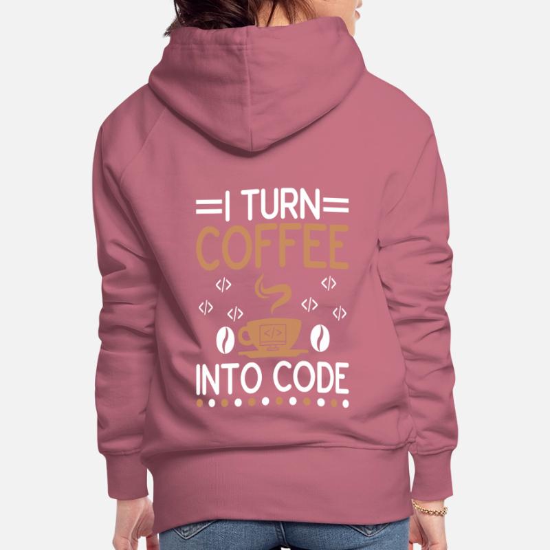 Kaffee-Codierung Programmierer Programmierer Entwickler Nerd Coff Frauen Premium Bio Hoodie