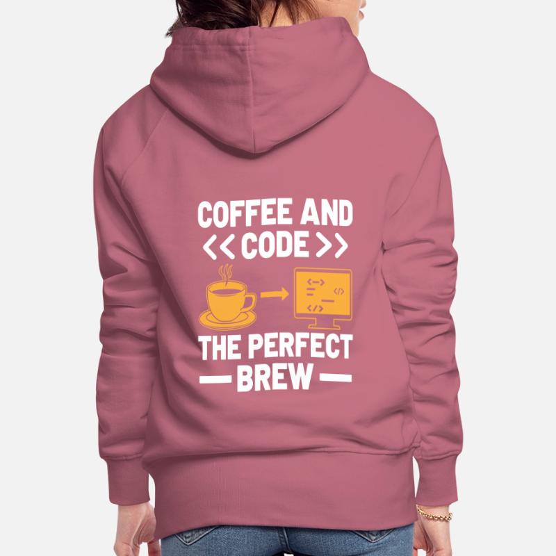 Kaffee-Codierung Programmierer Programmierer Entwickler Nerd Coff Frauen Premium Bio Hoodie