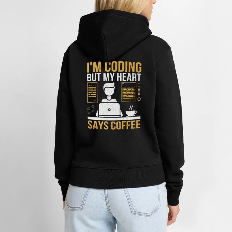 Kaffee-Codierung Programmierer Programmierer Entwickler Nerd Coff Frauen Premium Bio Hoodie