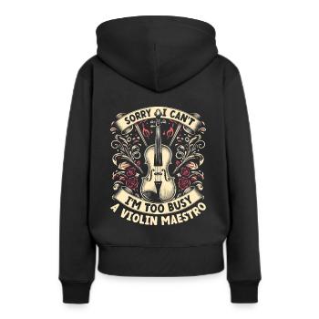 Tut mir leid, ich kann nicht, ich bin zu beschäftigt Eine Violine Maestro Violine - Frauen Premium Bio Hoodie - Schwarz - Hinten - Julia (174cm)