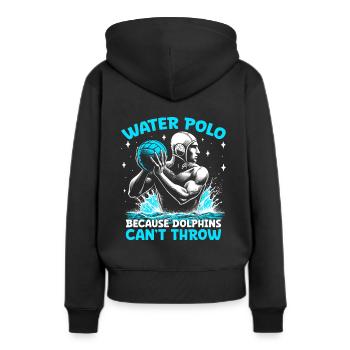 Wasserball, weil Delfine keinen Wasserball werfen können - Frauen Premium Bio Hoodie - Schwarz - Hinten - Julia (174cm)