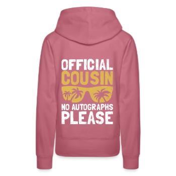 Offizieller Cousin, keine Autogramme, bitte Familie - Frauen Premium Bio Hoodie - Malve - Hinten - Isabella (175cm)