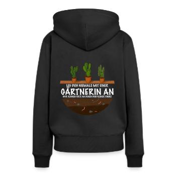 Gärtnerin besser niemals anlegen Spruch Geschenk - Frauen Premium Bio Hoodie - Schwarz - Hinten - Julia (174cm)