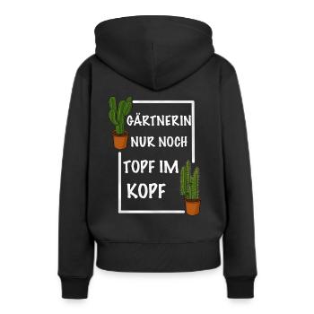 Gärtnerin nur noch Topf im Kopf - Frauen Premium Bio Hoodie - Schwarz - Hinten - Julia (174cm)