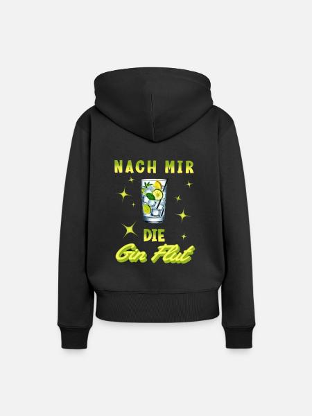 Nach mir die Gin Flut - Frauen Premium Bio Hoodie - Schwarz
