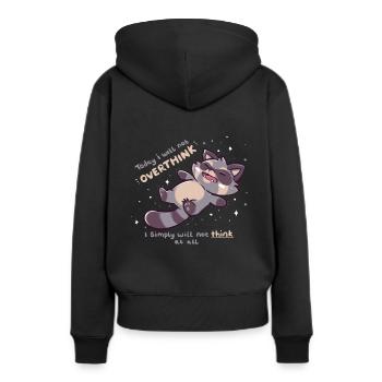 Ich werde überhaupt nicht denken - Frauen Premium Bio Hoodie - Schwarz - Hinten - Julia (174cm)
