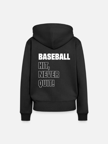 Baseball Hit Never Quit! - Frauen Premium Bio Hoodie - Schwarz