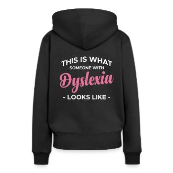 This Is What An Awesome Dyslexia Looks Like - Frauen Premium Bio Hoodie - Schwarz - Hinten - Julia (174cm)