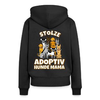 Adoptiv hunde mama einen Hund Adoptiert - Frauen Premium Bio Hoodie - Schwarz - Hinten - Julia (174cm)