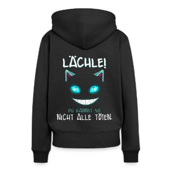 Lächle du Kannst Sie Nicht alle töten - Frauen Premium Bio Hoodie - Schwarz - Hinten - Julia (174cm)