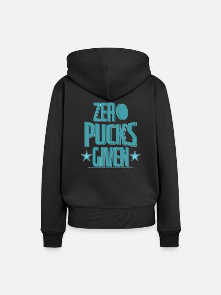 Hockey "Zero Pucks Given" - Frauen Premium Bio Hoodie - Schwarz