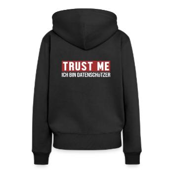 Trust Me Ich bin Datenschützer Datenschützer - Frauen Premium Bio Hoodie - Schwarz - Hinten - Julia (174cm)