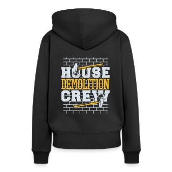 Haus Abriss Crew Home Wrecker Experten Haus - Frauen Premium Bio Hoodie - Schwarz - Hinten - Julia (174cm)