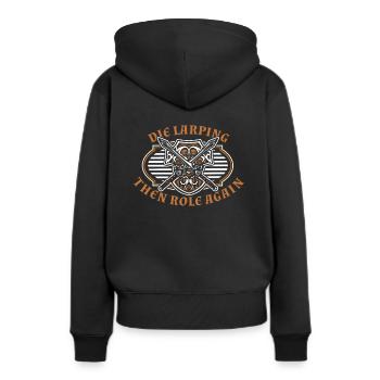 Stirb Larping dann wieder Rolle LARPing Armor Waffen - Frauen Premium Bio Hoodie - Schwarz - Hinten - Julia (174cm)