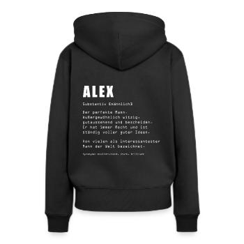 Alex Name Spruch Geschenk Vorname Alex - Frauen Premium Bio Hoodie - Schwarz - Hinten - Julia (174cm)