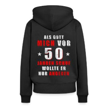 Als Gott mich vor 50 Jahren schuf wollte er angebe - Frauen Premium Bio Hoodie - Schwarz - Hinten - Julia (174cm)
