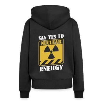 Sagen Sie Ja zur Kernenergie, Uranenergie, Kernenergie - Frauen Premium Bio Hoodie - Schwarz - Hinten - Julia (174cm)