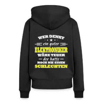 Elektroniker Spruch Geschenk Elektronik - Frauen Premium Bio Hoodie - Schwarz - Hinten - Julia (174cm)