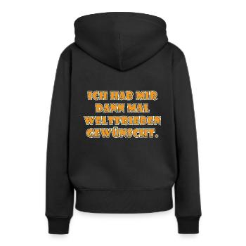 Ich Habe Mir Dann Mal Weltfrieden Gewünscht. - Frauen Premium Bio Hoodie - Schwarz - Hinten - Julia (174cm)