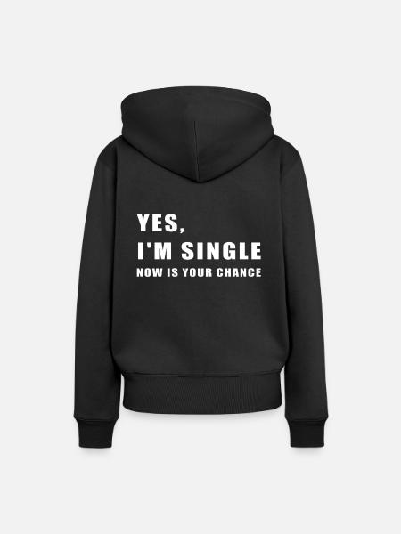 Ich bin Single - Frauen Premium Bio Hoodie - Schwarz