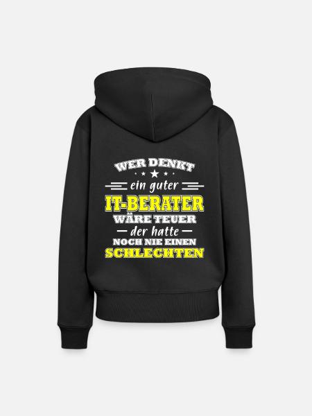 Informatiker Humor lustiger Spruch IT-Berater - Frauen Premium Bio Hoodie - Schwarz