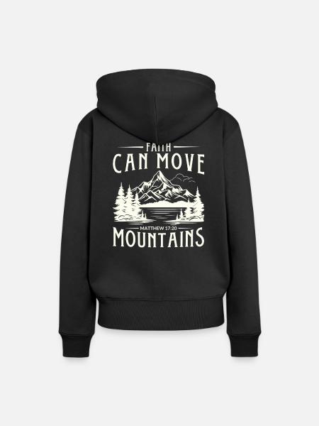Faith can move Mountains, christliches Geschenk. - Frauen Premium Bio Hoodie - Schwarz