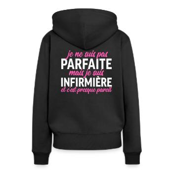 Je ne suis pas parfaite, je suis infirmière - Sweat à capuche Premium bio Femme - noir - Dos - Julia (174cm)