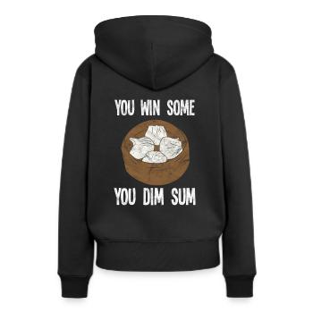 You Win Some You Dim Sum Asiatique Cuisinier - Sweat à capuche Premium bio Femme - noir - Dos - Julia (174cm)