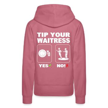 Tip Your Waitress Kellnerin - Frauen Premium Bio Hoodie - Malve - Hinten - Isabella (175cm)
