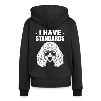 I Have Standards Hundewanderer - Frauen Premium Bio Hoodie - Schwarz - Hinten - Julia (174cm)