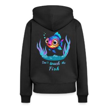 Fass den Fisch nicht an ! - Frauen Premium Bio Hoodie - Schwarz - Hinten - Julia (174cm)