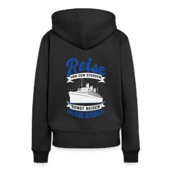 Reise Kreuzfahrt Spruch - Frauen Premium Bio Hoodie - Schwarz - Hinten - Julia (174cm)
